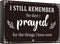 I Still Remember The Days I Prayed Home Wall Decorations Wooden Table Centerpieces Box Sign Farmhouse Decor House Prayer Wooden Rustic Presents Fo...