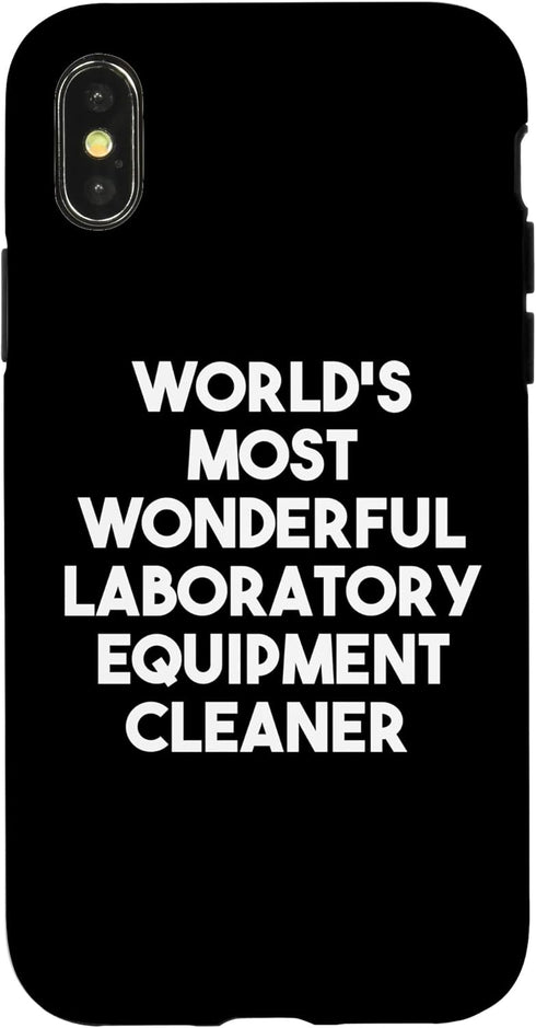 iPhone X/XS World's Most Wonderful Laboratory Equipment Cleaner Case...