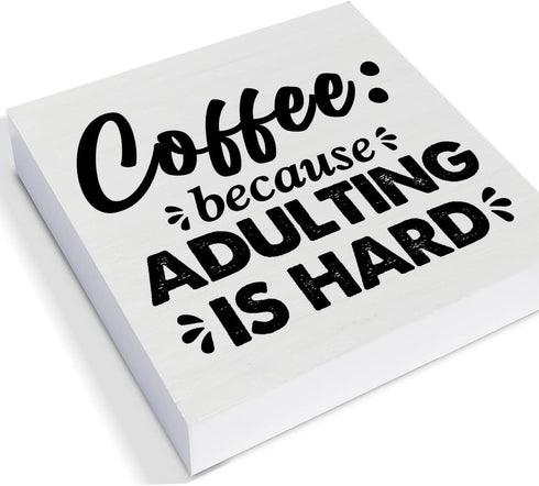 Coffee Wood Box Sign Desk Decor Farmhouse Coffee Because Adulting is Hard Wood Block Sign Decor for Home Kitchen Office Shelf Wall...