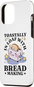 iPhone 13 Pro Max Bread Maker Toastally In Loaf Baking Lover, Bread Making Case...