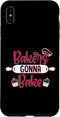iPhone XS Max Bakers Gonna Bake Baker Bread Expert Pastry Chef Bakery Case...