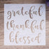 DIY Decorative Stencil Template for Painting on Walls Furniture Crafts, 5.9 in * 5.9 in (Grateful Thankful Blessed)...