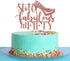 Rose Gold Still Fabulous at Fifty Cake Topper, Happy 50th Birthday Cake Topper, 50th Birthday Party Decoration...