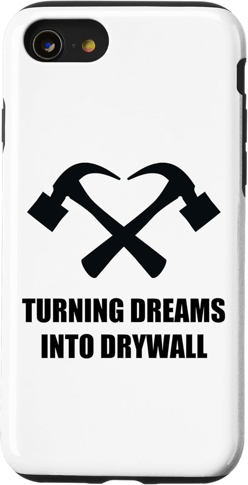iPhone SE (2020) / 7 / 8 Interior Design Home Renovation Turning Dreams Into Drywall Case...