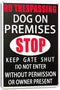 Warning Beware Of Dog Metal Sign No Trespassing Dog On Premises Stop Keep Gate Shut Do Not Enter Without Permission Or Owner Present, Suitable For...