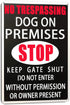 Warning Beware Of Dog Metal Sign No Trespassing Dog On Premises Stop Keep Gate Shut Do Not Enter Without Permission Or Owner Present, Suitable For...