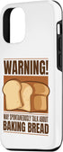 iPhone 12/12 Pro May Spontaneously Talk About Baking Bread Lover Bread Baker Case...