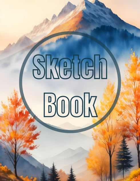 Sketch Book: Premium watercolor Autumn in the Mountain view design cover page Sketchbook Blank Paper Pad 8.5" x 11" - 120 Pages Blank Paper Book F...