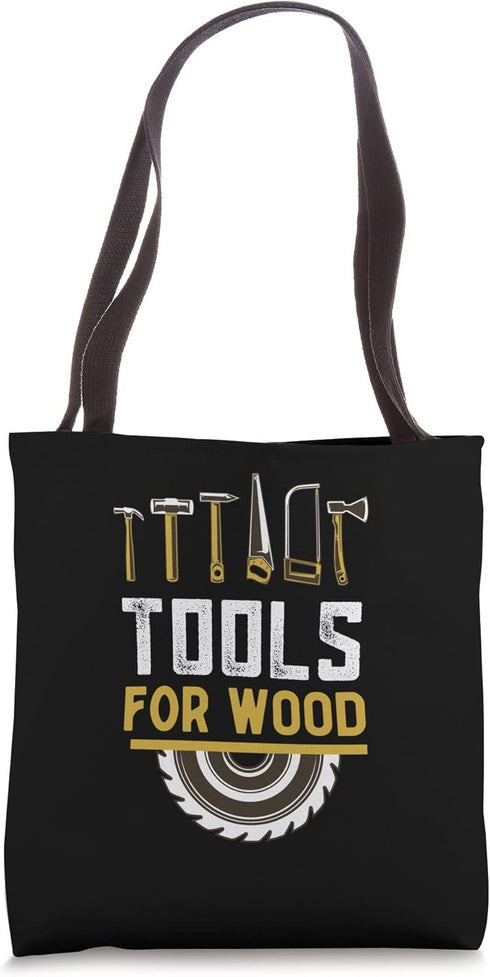 It's My Tools For Wood Electric Tool Table Saw Tote Bag...