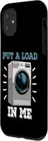iPhone 11 Put A Load In Me Mechanic Funny Women Washing Machine Case...
