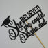 Graduation 2025 Cake Topper, She Did It Cake Sign, Congrats Grad Party Decorations, Black...