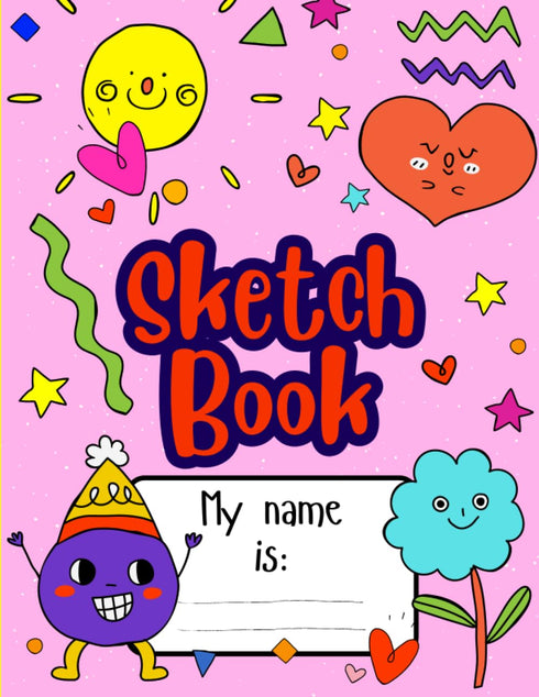 Sketch Pad For Kids For Drawing, Doodling And Sketching: Blank Paper Sketch Book for Drawing Practice. 120 Pages, 8.5" x 11" Sketchbook for Toddle...