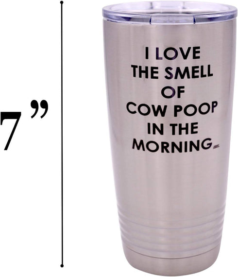Rogue River Tactical Funny Farmer I Love the Smell of Cow Poop In The Morning Large 20 Ounce Travel Tumbler Mug Cup with Lid Sarcastic Country Far...