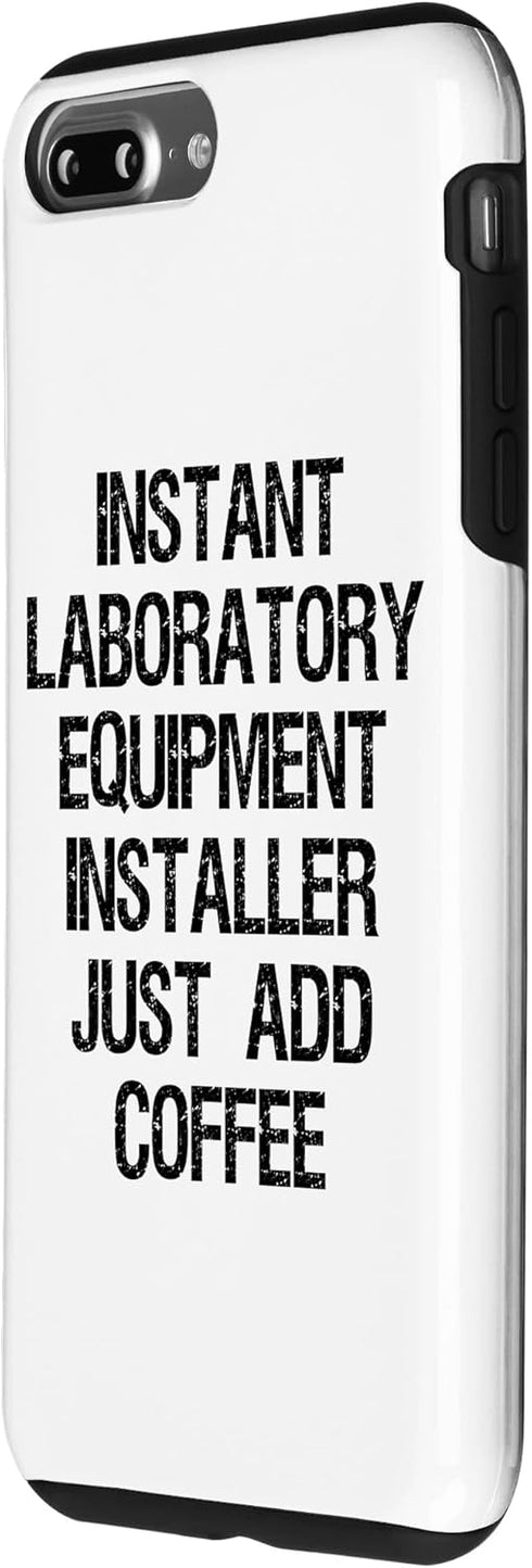 iPhone 7 Plus/8 Plus Instant Laboratory Equipment Installer Just Add Coffee Case...