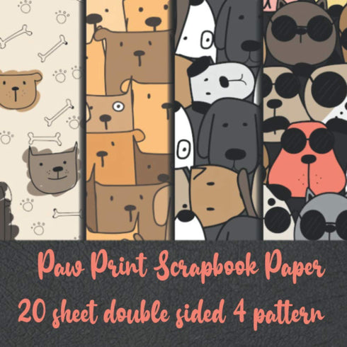 Paw Print Scrapbook Paper 20 sheet double sided 4 pattern: dog scrapbook paper pad - pet scrapbooking supplies - puppy pads collection kit for scr...