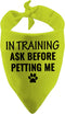 1 Piece in Training Ask Before Petting Dog Bandana Give Me Space Dog Bandana Rescue Dog Bandana (Ask Before Petting D) (Ask Before Petting D)...