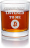 Shouldve Listened Bitcoin Round Rocks Glass - Crypto Gift, Satoshi...