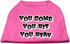 Pet Dog & Cat Shirt Screen Printed, You Come, You Sit, You Stay Bright Pink 2XL (20-25 lbs.)...