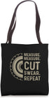 Measure Cut Swear Repeat Electric Tool Table Saw Tote Bag...