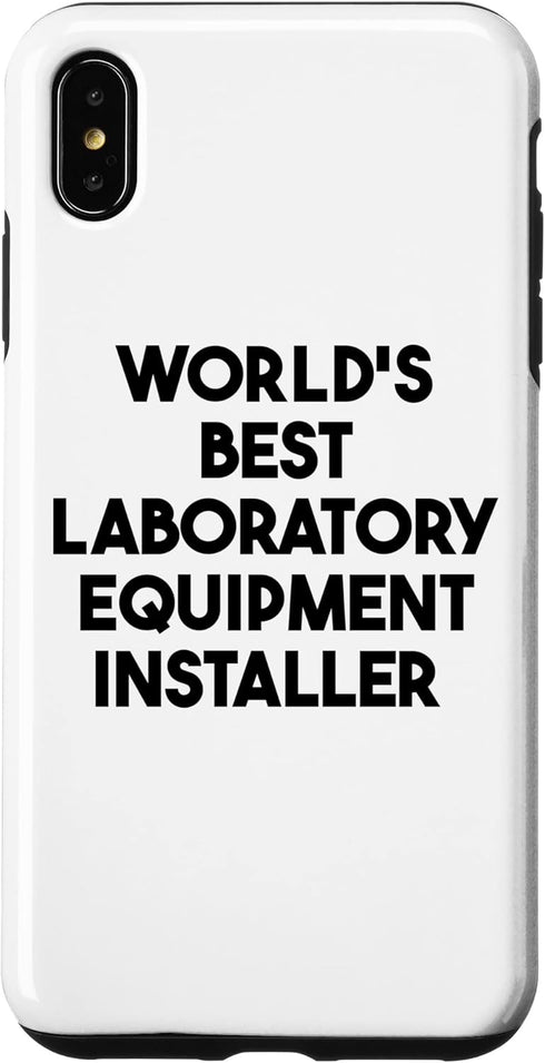 iPhone XS Max World's Best Laboratory Equipment Installer Case...