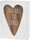 Collins Painting Mini Carved Wood Block Sign (You Are So Loved)...