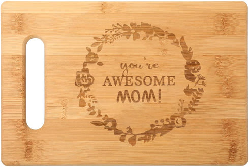 You are awesome Mom Personalized Gifts Couples Cutting Board - bamboo Cutting Boards Housewarming Gift Present For Mothers Day 11x7inches...