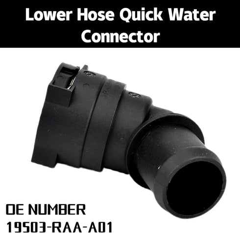19503-RAA-A01 Lower Hose Quick Water Connector Fit For Honda Acura...