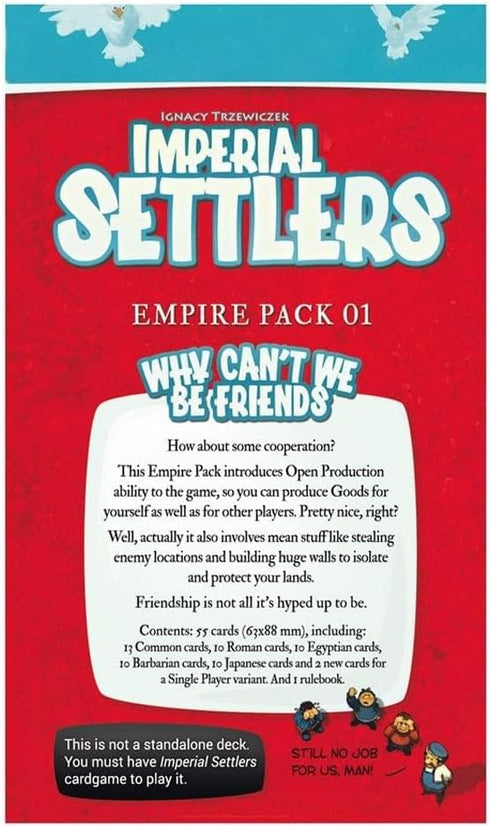 Imperial Settlers: Why Can't We Be Friends...