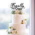 Finally Mr Mrs Love Heart Black Acrylic Cake Topper - Great for Wedding Engagement Bridal Shower Party Decoration Gift Keepsake - 5.9'' x 6.1''(Bl...