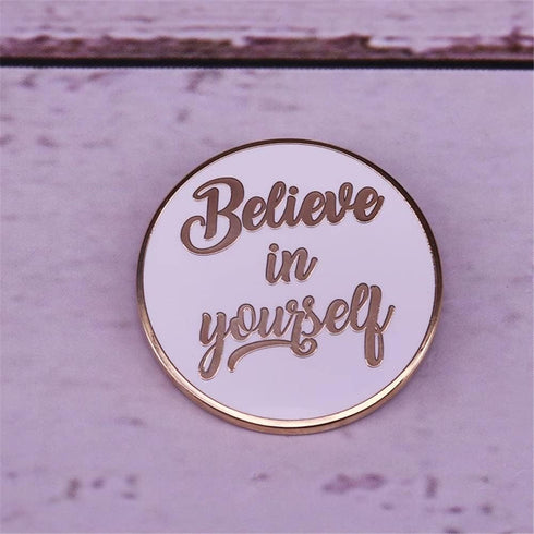 Believe in Yourself Enamel Pin inspirational quote badge round button Brooch golden worlds Accessory kids adults friends gift...