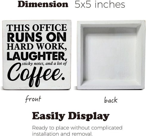 Coworker Gift This Office Runs on Hard Work Wooden Box Sign Office Theme Desk Decorative Wooden Sign Office Decor for Desk Table Shelf 5 x 5 Inche...