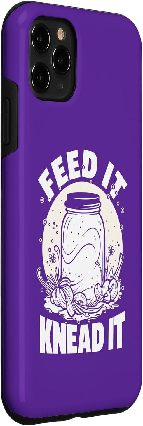 iPhone 11 Pro Max Sourdough Starter Feed It Knead It Bread Maker Bread Baker Case...