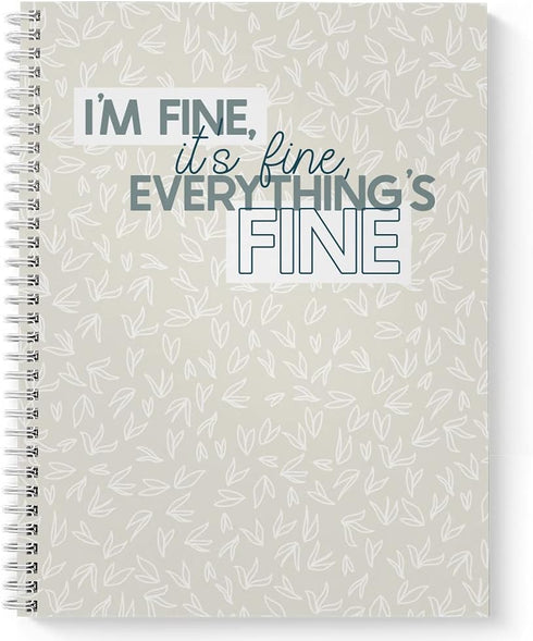 Softcover Everything Is Fine 8.5" x 11" Snarky Spiral Notebook/Journal, 120 Daily Planner Pages, Durable Gloss Laminated Cover, White Wire-o Spira...