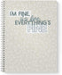 Softcover Everything Is Fine 8.5" x 11" Snarky Spiral Notebook/Journal, 120 Daily Planner Pages, Durable Gloss Laminated Cover, White Wire-o Spira...
