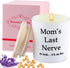 Gifts for Mom from Daughter Son, Mother's Day Gifts, Mom's Last Nerve Candle, Best Mom Gifts, Candles Gifts for Women, Funny Candles for Women, La...