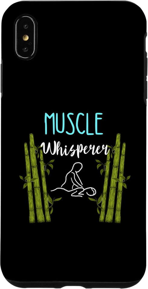 iPhone XS Max Muscle Whisperer Massage Therapist Masseur Relaxation Spa Case...