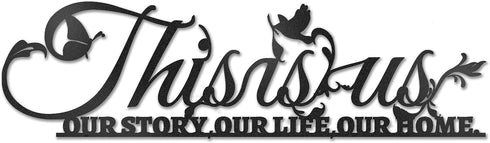 This is Us Our Life Our Story Our Home Metal Word Sign Decor Black, Home Decor Metal Decorations for Living Room Bedroom, Inspirational Letters Qu...