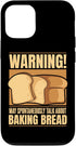 iPhone 14 Pro May Spontaneously Talk About Baking Bread Lover Bread Baker Case...