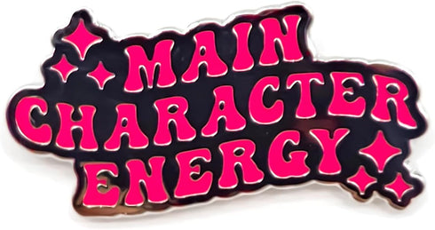 Main Character Energy Pin - Fun Series - Enamel Lapel Pin - Plated Badge for Clothing, Bags, and Lanyards...