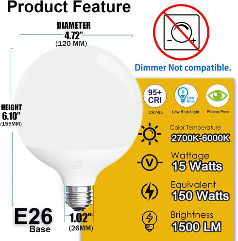 ILC G120 LED Large Globe Light Bulbs 15W, Work with Alexa, ? 4.72 inch, 150W Equivatlent, Color Temprature Turnable 2700K-6000K, CRI>95+, E26 Base...