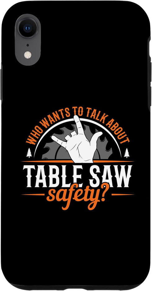 iPhone XR Table Saw Safety Wood Shop Grandpa Dad Case...