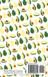 Avocado Notebook - Ruled Pages - 5x8 - Premium: (Original Edition) Fun notebook 96 ruled/lined pages (5x8 inches / 12.7x20.3cm / Junior Legal Pad ...
