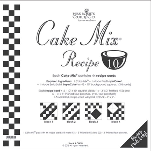 Miss Rosie's Quilt Co - Cake Mix Recipe 10 Each Recipe Card Makes 1-9" X 9" Finished Block...