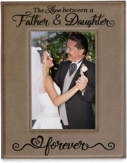 KATE POSH The Love Between a Father & Daughter is Forever Engraved Leather Picture Frame, Father of The Bride, First Father's Day, Birthday Gifts ...