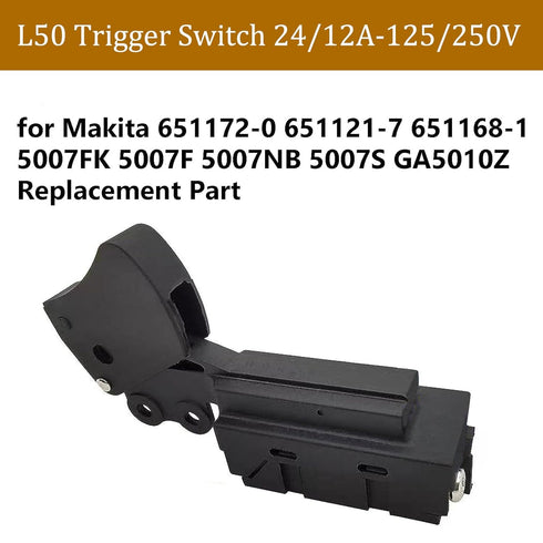 L50 Trigger Switch 24/12A-125/250V for Makita 651172-0 651168-1 651121-7 Grinder Saw Power Tool Replacement Part (1 Pack L50)...