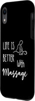 iPhone XR Masseur Relaxation Life Is Better With Massage Therapist Spa Case...