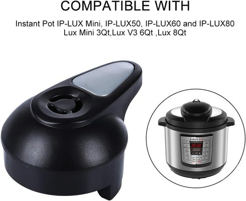 Original Steam Release Valve for Instant Pot IP-LUX Mini, IP-LUX50, IP-LUX60 and IP-LUX80 Pressure Cooker Steam Vale for Insta Pot Lux by Zonefly...