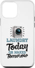 iPhone 12 mini Laundry Today Or Naked Tomorrow Funny Women Washing Machine Case...
