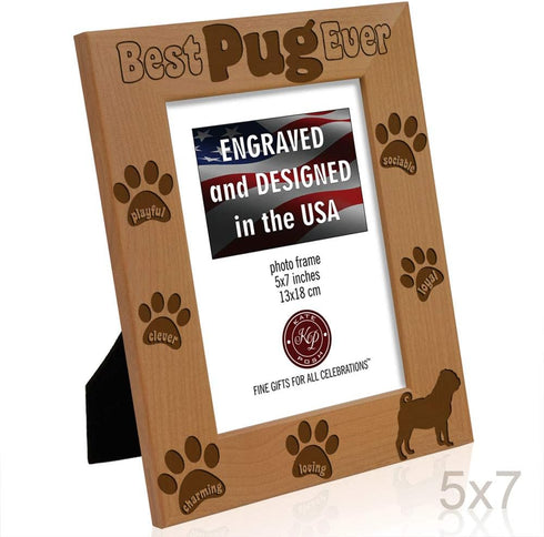 KATE POSH - Best Pug Ever Engraved Natural Wood Picture Frame, Dog Lover, Pug Life, Paws Gifts for Birthdays, Memorial, New Puppy (5x7-Vertical)...