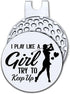 I Play Like A Girl Try to Keep Up Golf Ball Marker with Magnetic Hat Clip, Funny Golf Accessories and Golf Gifts for Women Her Wife Daughter, Birt...